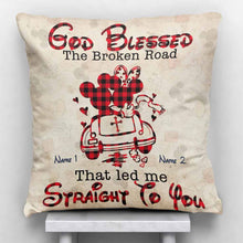 Load image into Gallery viewer, Personalized God Blessed The Broken Road Throw Pillow Gift for Couples
