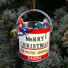 Load image into Gallery viewer, Personalized Christmas Ornament Merry Christmas Ya Filthy Animal Gift for Family
