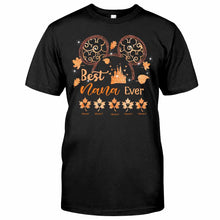 Load image into Gallery viewer, Personalized Best Nana Ever T-shirt &amp; Hoodie Gift for Grandma
