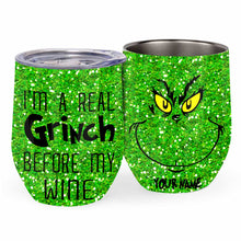 Load image into Gallery viewer, Personalized Grinch Wine Tumbler Custom Name Christmas Gift
