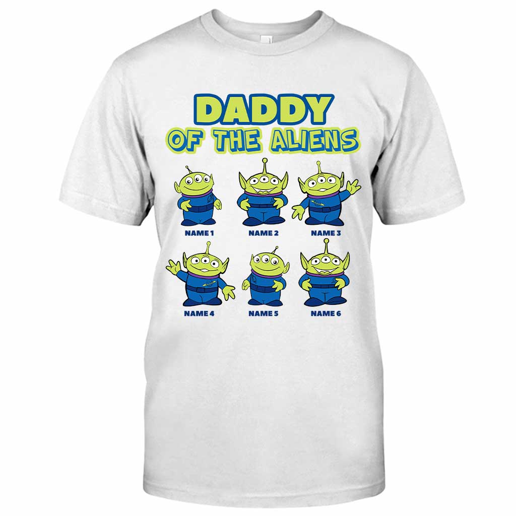 Personalized Daddy Of The Aliens T-Shirt & Hoodie Gift for Dad