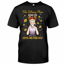 Load image into Gallery viewer, Personalized Coffee Pixie Dust T-Shirt &amp; Hoodie Gift for Mom
