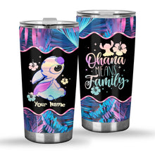 Load image into Gallery viewer, Personalized Ohana Means Family Tumbler Custom Name Gift

