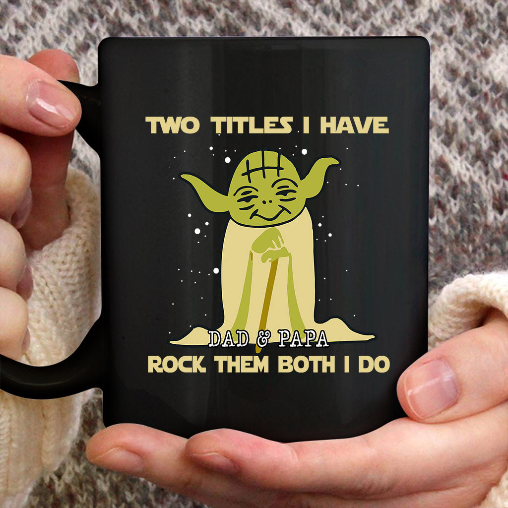 Personalized Yoda Mug Two Titles I Have Gift for Dad & Papa