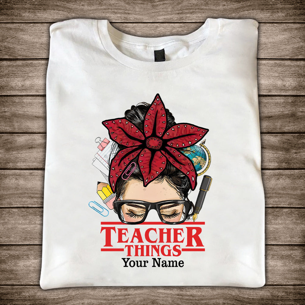 Personalized Teacher Things T-shirt & Hoodie Custom Name Gift