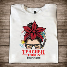 Load image into Gallery viewer, Personalized Teacher Things T-shirt &amp; Hoodie Custom Name Gift
