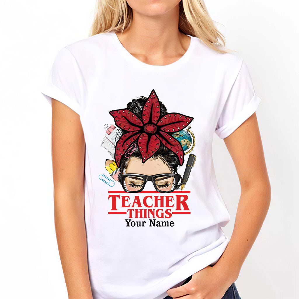 Personalized Teacher Things T-shirt & Hoodie Custom Name Gift