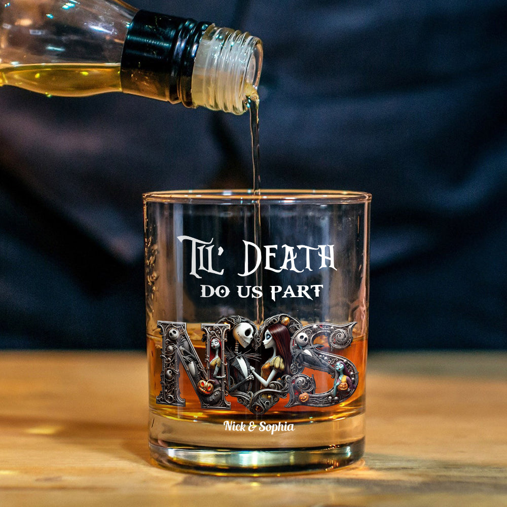 Personalized Whiskey Glass Till Death Do Us Part Custom Name Gift