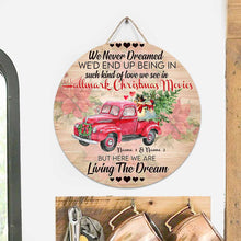 Load image into Gallery viewer, Personalized Round Wood Sign 'Living The Dream' for Christmas Gift
