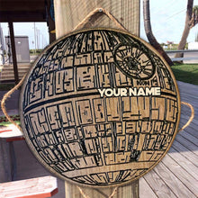 Load image into Gallery viewer, Personalized Death Star Round Wood Sign Custom Name Gift
