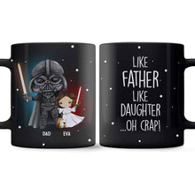 Load image into Gallery viewer, Personalized Like Father Like Daughter Mug Custom Ceramic Gift for Dad

