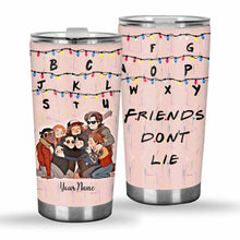 Load image into Gallery viewer, Personalized Stranger Things Tumbler Custom Name Gift for Fans

