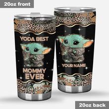 Load image into Gallery viewer, Personalized Yoda Mommy Ever Tumbler Custom Name Gift for Mom
