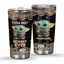Load image into Gallery viewer, Personalized Yoda Mommy Ever Tumbler Custom Name Gift for Mom
