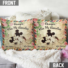 Load image into Gallery viewer, Personalized Always Kiss Me Goodnight Mouse Pillow Custom Name Gift for Couples
