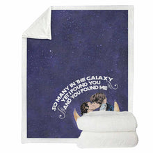 Load image into Gallery viewer, Personalized Couple Blanket So Many In The Galaxy Gift

