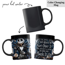 Load image into Gallery viewer, Personalized Nightmare Mug Let Me Pour You A Tall Glass Gift
