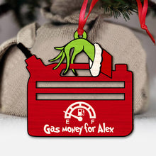 Load image into Gallery viewer, Personalized Gas Money Christmas Ornament Custom Gift for Friend

