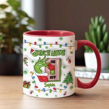 Load image into Gallery viewer, Personalized Grinch Mode Accent Mug Custom Name Holiday Gift
