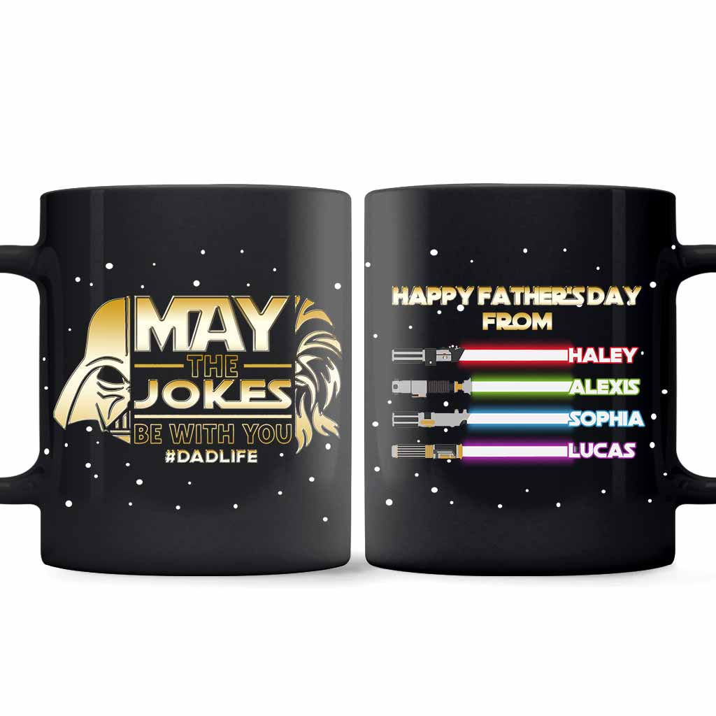 Personalized Father's Day Mug May The Jokes Be With You Gift