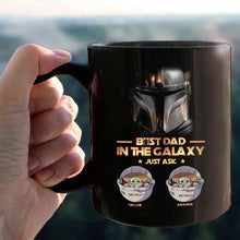 Load image into Gallery viewer, Personalized Best Dad in the Galaxy Mug Custom Names Gift for Father's Day
