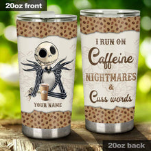 Load image into Gallery viewer, Personalized Nightmare Tumbler Custom Name Coffee Gift for Her
