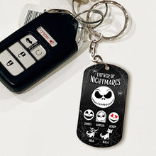Load image into Gallery viewer, Personalized Father Of Nightmares Stainless Steel Keychain Gift for Dad
