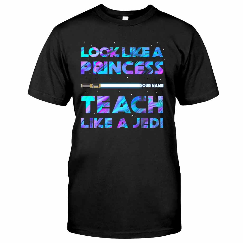 Personalized Teacher T-shirt Look Like a Princess Gift