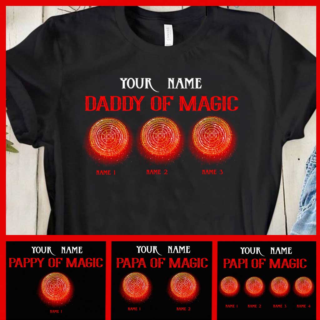 Personalized Daddy of Magic T-Shirt & Hoodie for Father's Day Gift