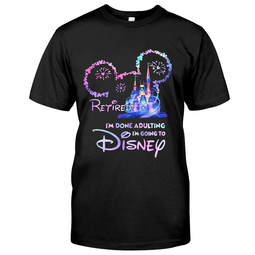 Personalized I'm Done Adulting T-shirt & Hoodie Gift for Disney Lovers