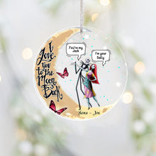 Load image into Gallery viewer, Personalized Transparent Ornament I Love You To The Moon Gift
