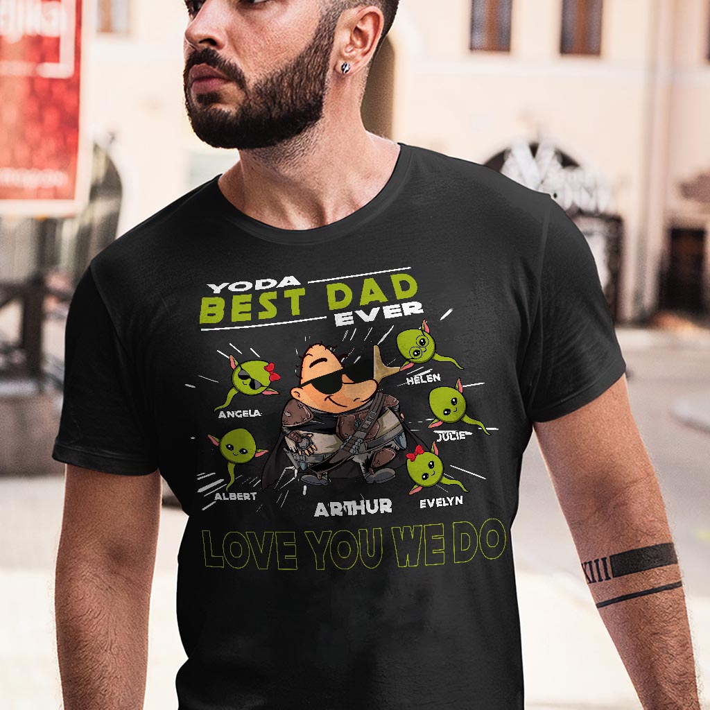 Personalized Yoda Best Dad Ever T-Shirt Hoodie Custom Names Gift
