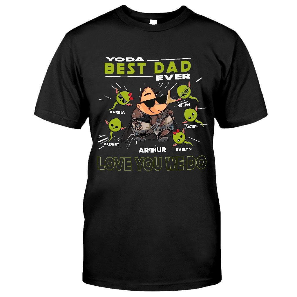 Personalized Yoda Best Dad Ever T-Shirt Hoodie Custom Names Gift