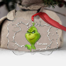 Load image into Gallery viewer, Personalized Grinchmas Ornament Custom Name Acrylic Gift for Christmas
