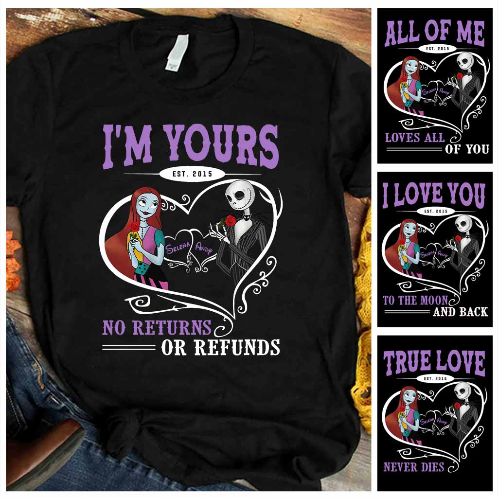 Personalized I'm Yours No Returns Nightmare T-Shirt & Hoodie Gift