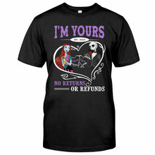 Load image into Gallery viewer, Personalized I'm Yours No Returns Nightmare T-Shirt &amp; Hoodie Gift
