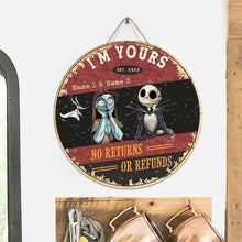 Load image into Gallery viewer, Personalized Round Wood Sign Unique Couple Gift No Returns
