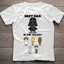 Load image into Gallery viewer, Personalized Best Dad In The Galaxy T-Shirt &amp; Hoodie Gift for Father's Day
