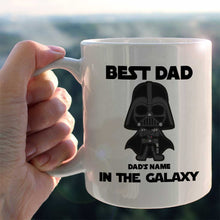 Load image into Gallery viewer, Personalized Best Dad In The Galaxy Mug Custom Name Gift for Father's Day
