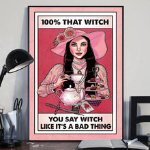 Load image into Gallery viewer, 100% That Witch Canvas Print - Unframed Wall Art Gift
