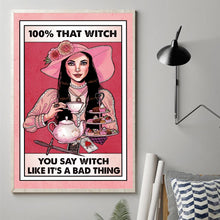 Load image into Gallery viewer, 100% That Witch Canvas Print - Unframed Wall Art Gift
