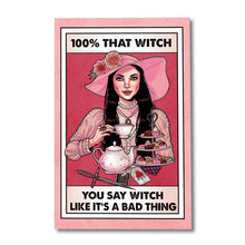 Load image into Gallery viewer, 100% That Witch Canvas Print - Unframed Wall Art Gift
