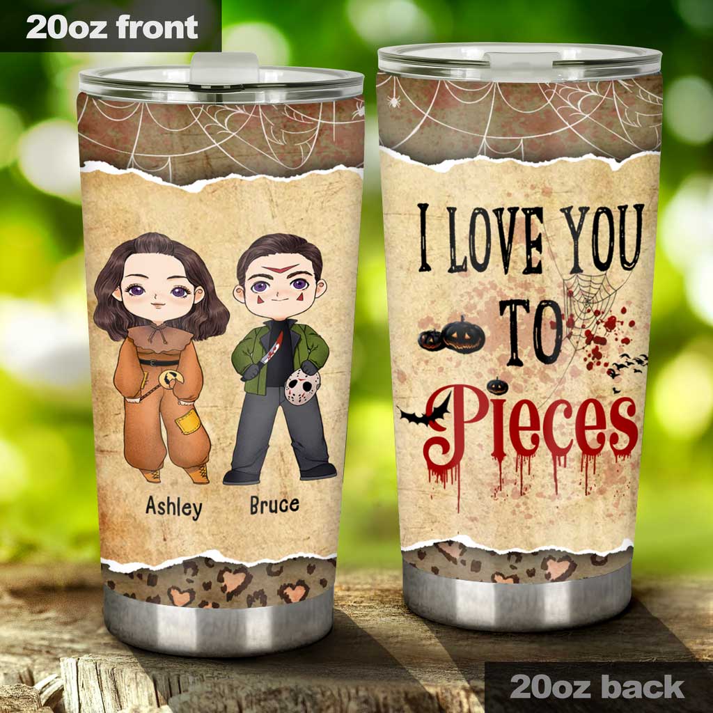 Personalized I Love You To Pieces Tumbler Custom Name Gift