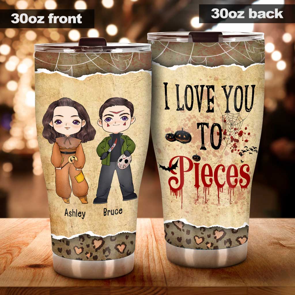 Personalized I Love You To Pieces Tumbler Custom Name Gift