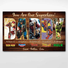 Load image into Gallery viewer, Personalized Superhero Poster for Dad Custom Names Father's Day Gift
