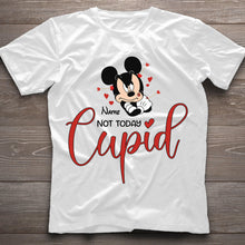 Load image into Gallery viewer, Personalized 'Not Today Cupid' T-shirt &amp; Hoodie for Her - Custom Name Gift

