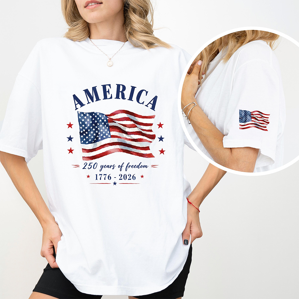 Patriotic 250 Years of Freedom T-Shirt Independence Day Gift