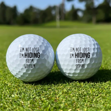 Load image into Gallery viewer, Personalized Golf Ball I'm Not Lost I'm Hiding Gift for Dad
