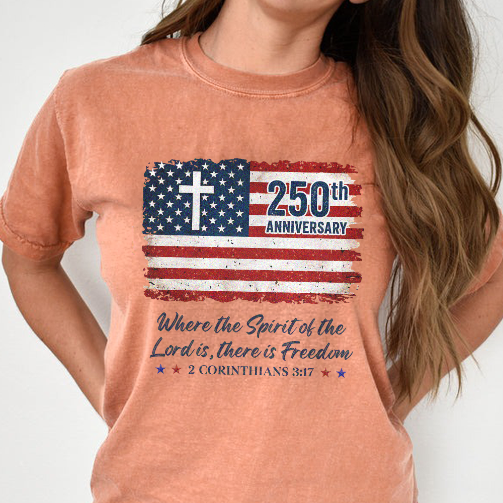 250th Anniversary Christian Patriotic Comfort Shirt Gift