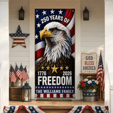 Load image into Gallery viewer, Personalized 250 Years Freedom Eagle Door Cover Gift
